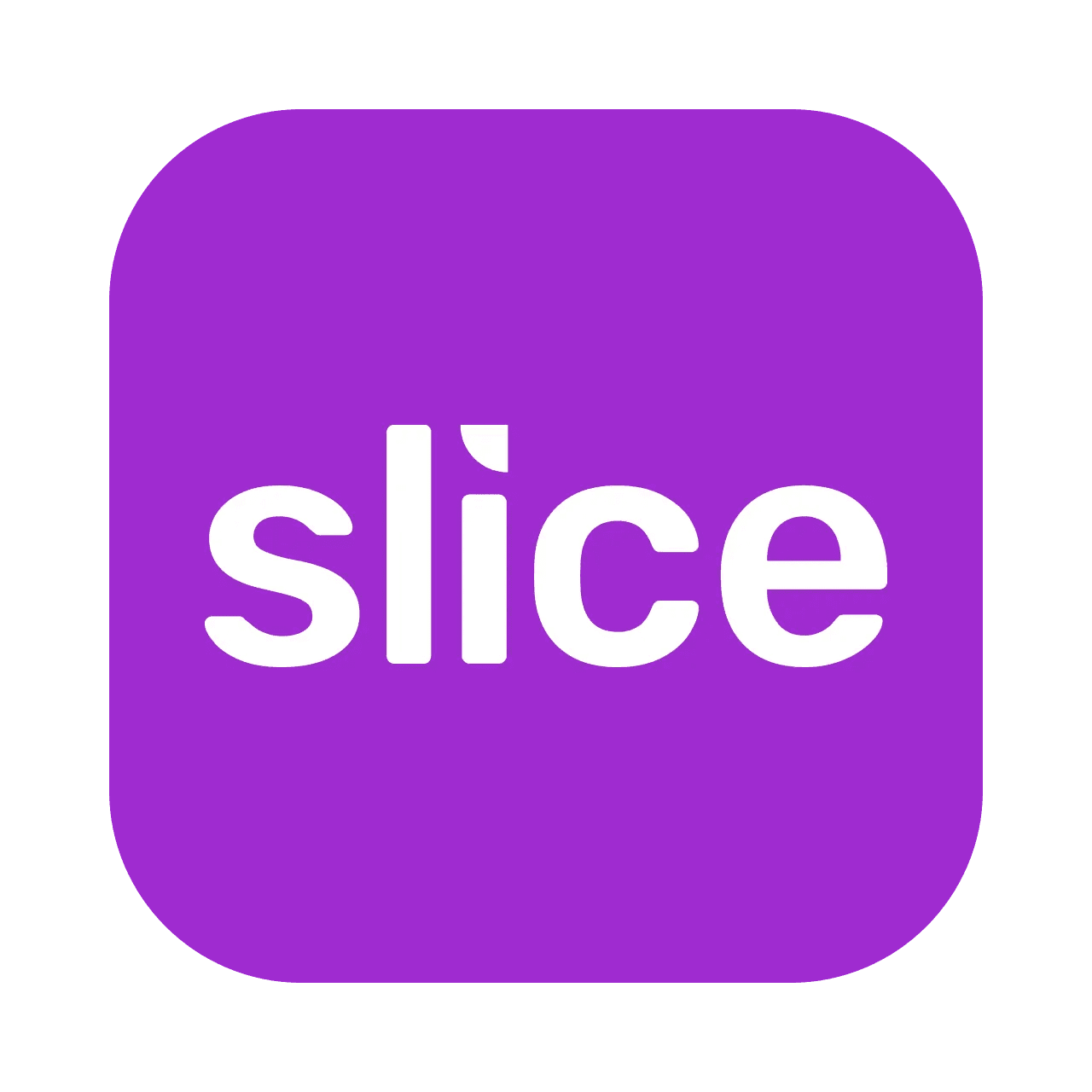 Slice